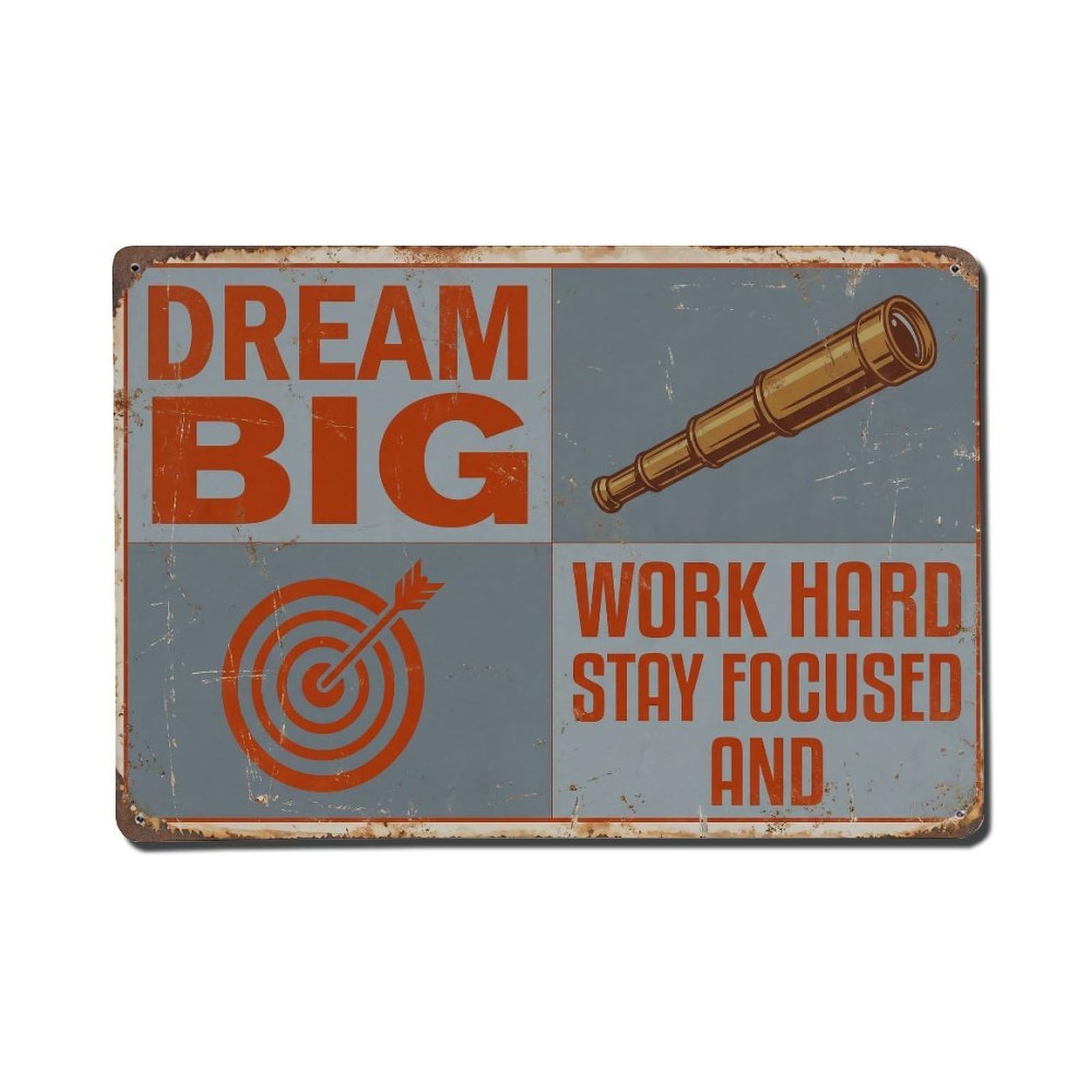 Dream Big Work Focused Retro Motivational Slogans 2 Metal Tin Sign Plaque Wall Decor for Cafe, Club Bar, Office, Home Garden Metal Poster 8x12Inch
