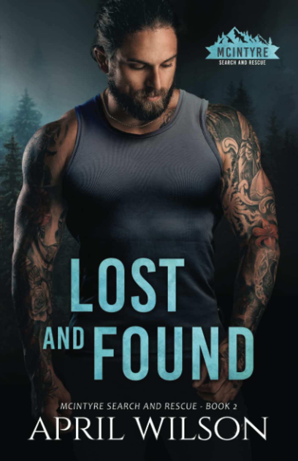 Lost and Found: McIntyre Search and Rescue - Book 2