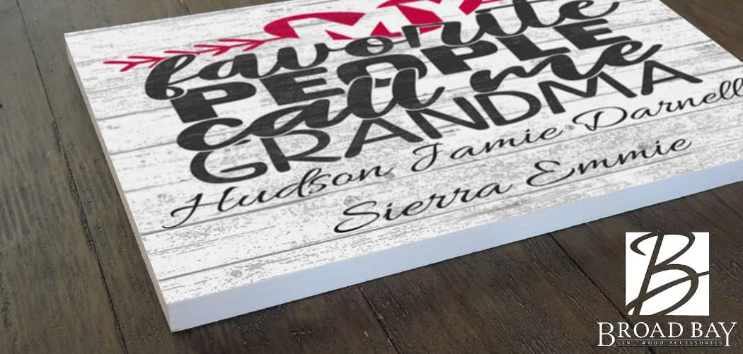My Favorite People Call Me Grandma Sign Custom WIth Grandkids Names Personalized Grandmother Gift