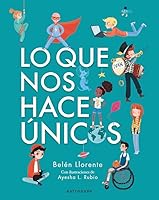 LO QUE NOS HACE ÚNICOS 8467945559 Book Cover