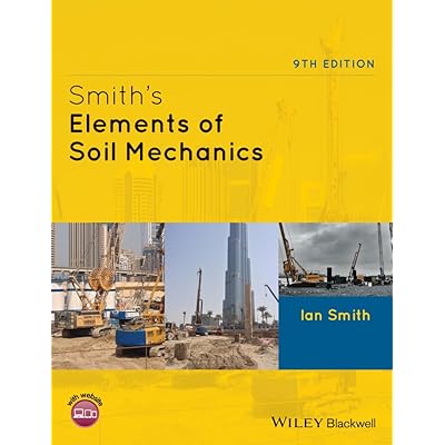 Smith's Elements of Soil Mechanics, 9th Edition
