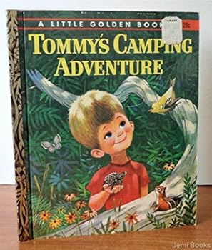Hardcover Tommy's Camping Adventure (A Little Golden Book) Book