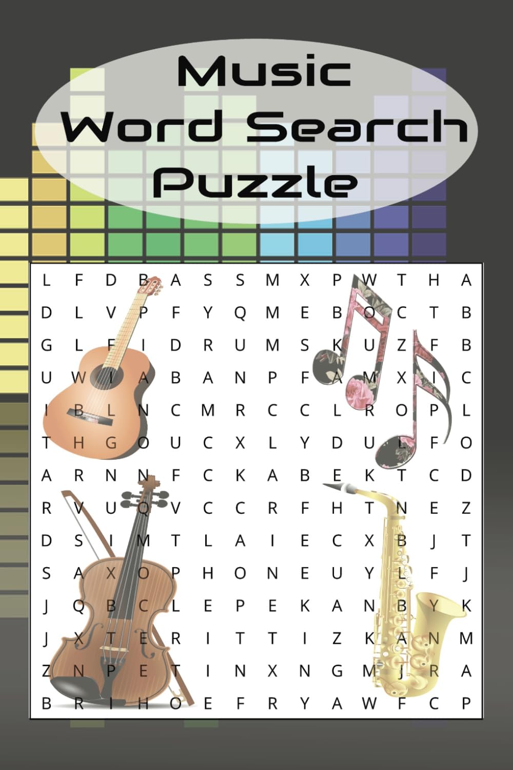 Music word search puzzle: Word Challenges for Every Music Lover,the Ultimate Music Puzzle Book for Fans of Every Genre