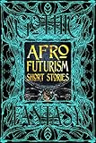 Afrofuturism Short Stories (Gothic Fantasy)
