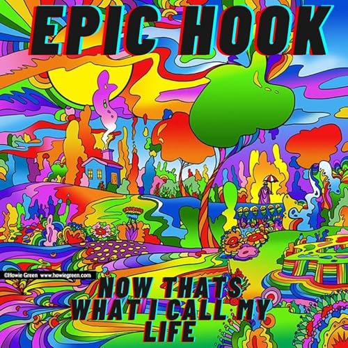 Now Thats What I Call My Life by Epic Hook on Amazon Music Unlimited