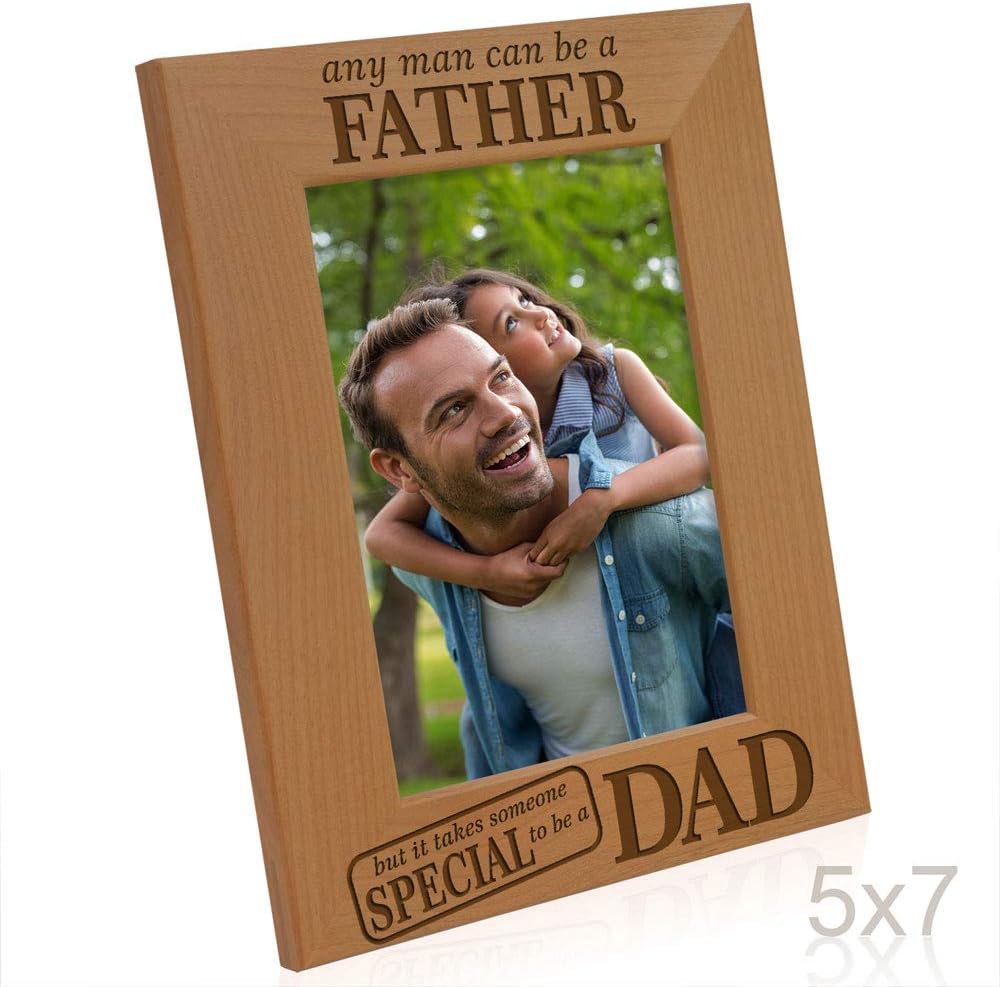 KATE POSH - Any Man can be a Father, but it Takes Someone Special to be a DAD - Engraved Natural Wood Picture Frame, Father of The Groom, Father of The Bride (5x7 Vertical)