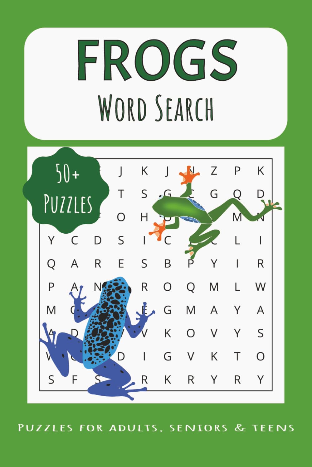 Frogs Word Search Book: Fun Frog Word Search With Over 50 Puzzles to Solve | 6x9 inches, 110 pages | Great Gift For Frog Lovers, Relaxing, & Free Time
