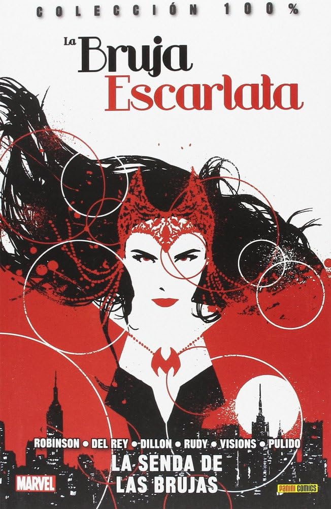 LA BRUJA ESCARLATA: LA SENDA DE LAS BRUJAS (COLECCIÓN 100% MARVEL)