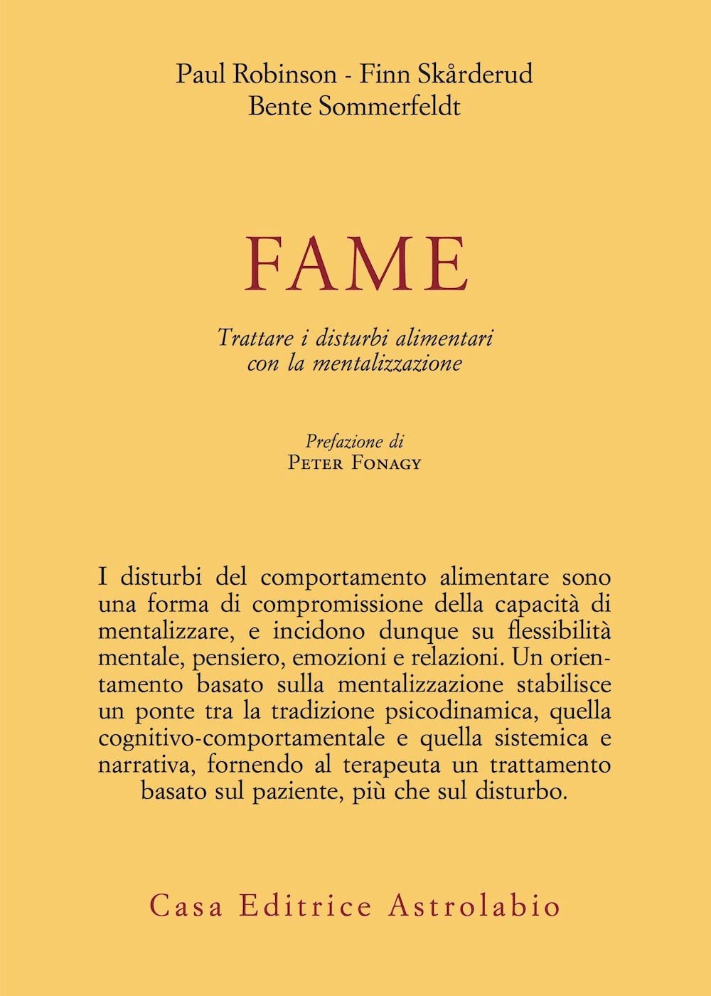 Fame. Trattare i disturbi alimentari con la mentalizzazione