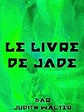  Le livre de Jade