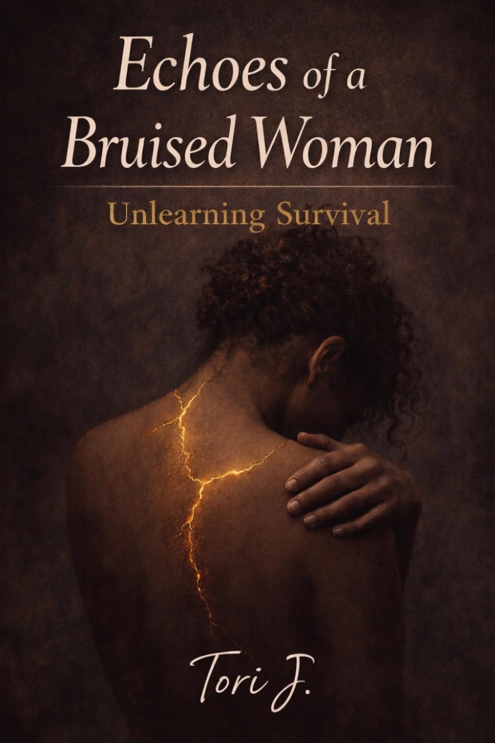 Echoes Of A Bruised Woman: Unlearning Survival