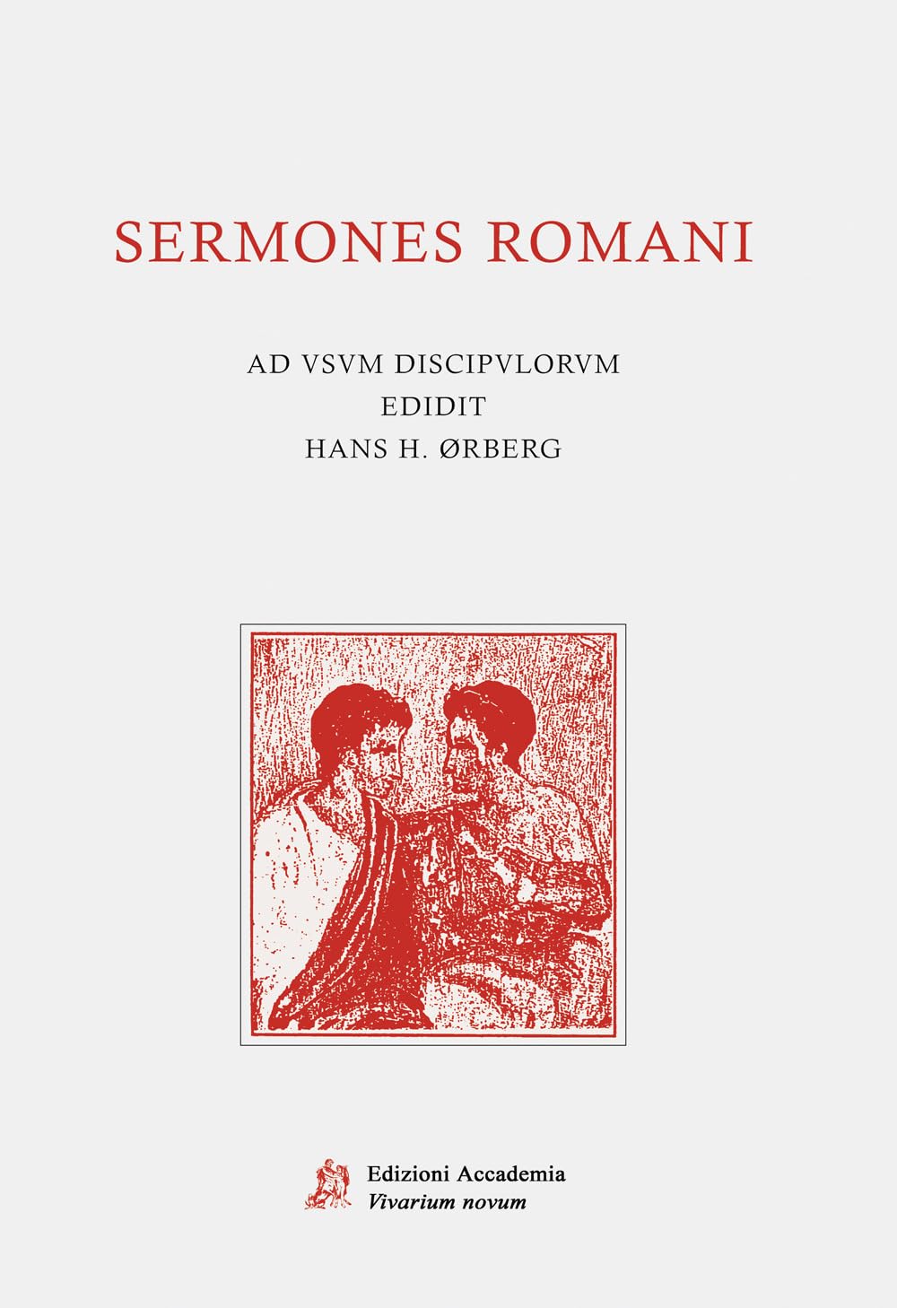 Sermones romani. Per le Scuole superiori