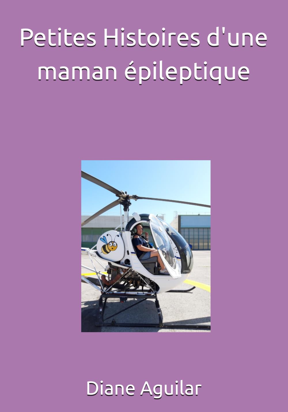 Petites Histoires d'une maman épileptique