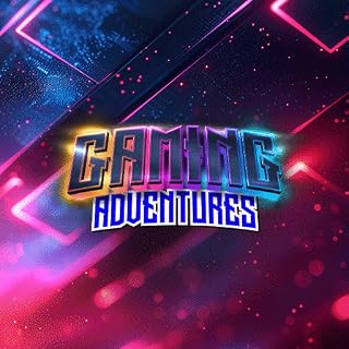 Gaming Adventures