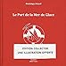 Produktbild Le Port de la Mer de Glace -collector-