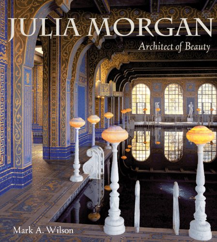 Julia Morgan (Pb): Architect of Beauty