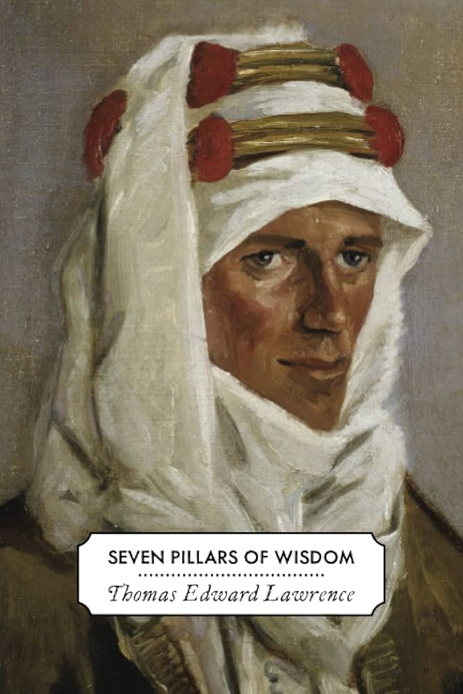T.E.ロレンス 知恵の七柱 SEVEN PILLARS OF WIS hIq4 Amazon.com: Seven Pillars of Wisdom: A Triumph (The