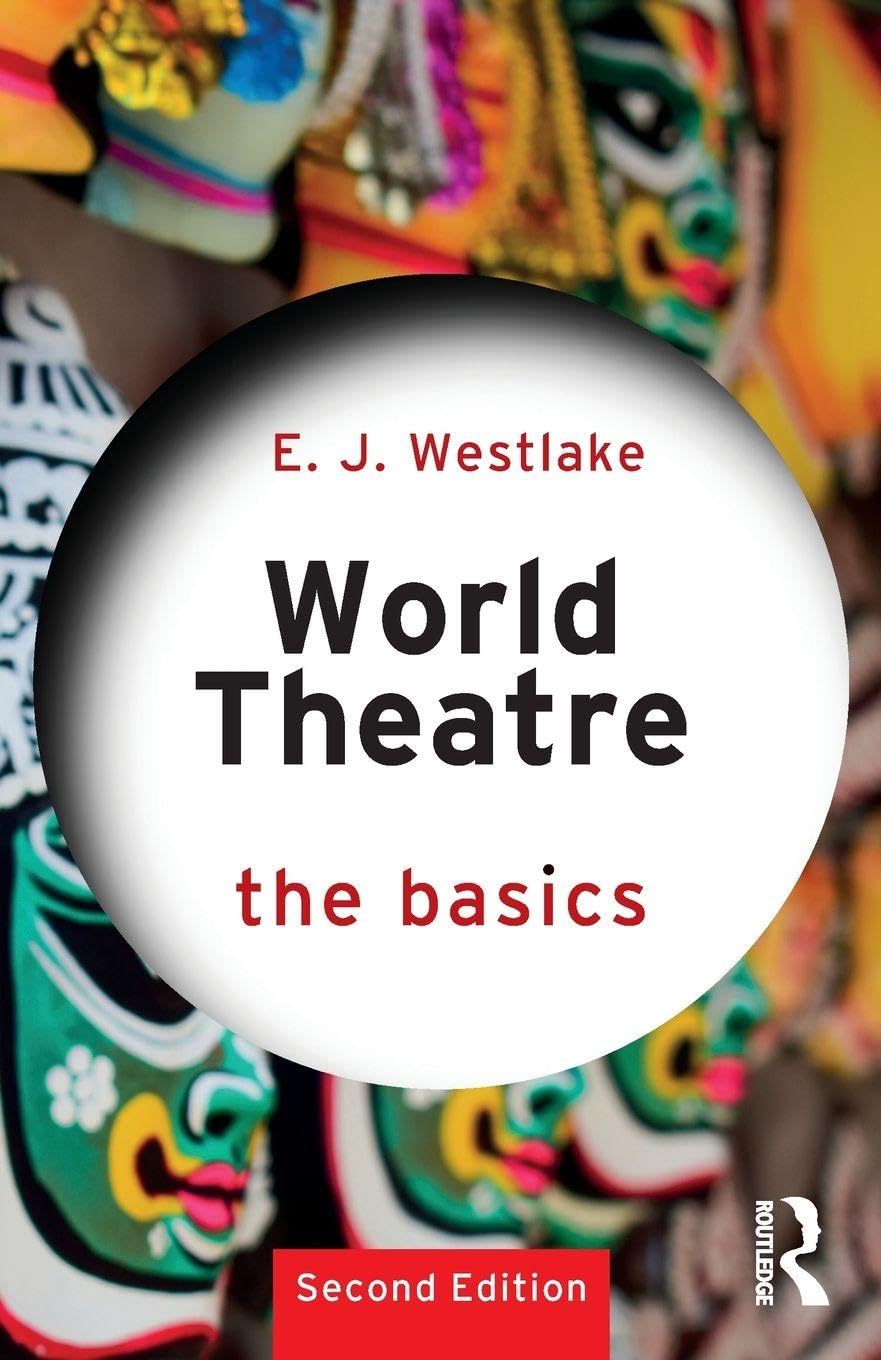 World Theatre: The Basics