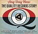 The Quality Records Story - Any Day Now- Various