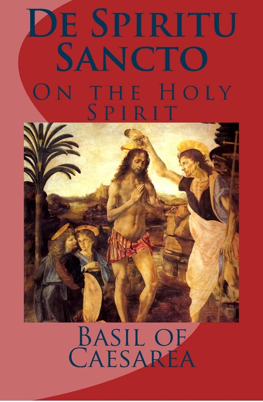 De Spiritu Sancto: Of the Holy Spirit