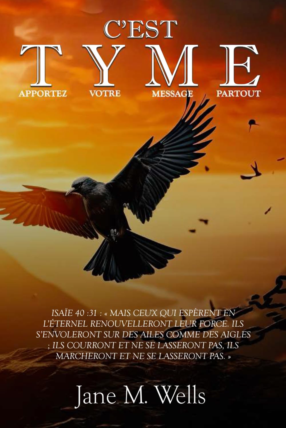 C’EST TYME: Apportez Votre Message Partout