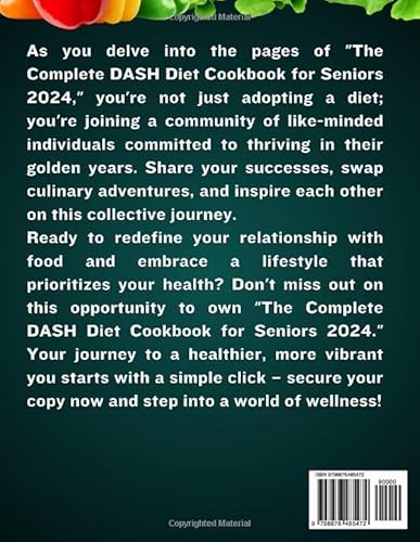 Independently Published Rachelle, Dr. Raphael The Complete Dash Diet Cookbook For Seniors 2024: Achieve Lower Blood Pressure Naturally With Simple Healthy Low-Sodium Recipes To Attain Long-Lasting Health With 90 Days Healthy Meal Plan thumb #1