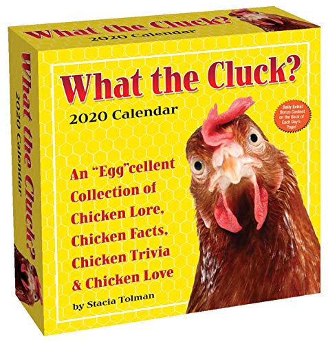 What the Cluck? 2020 Day-to-Day Calendar