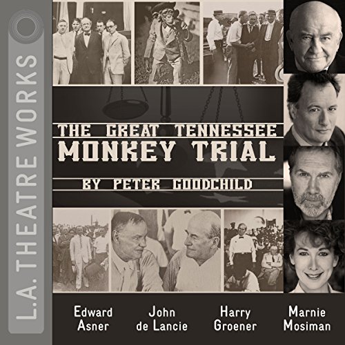 The Great Tennessee Monkey Trial (Audio Download) Peter Goodchild