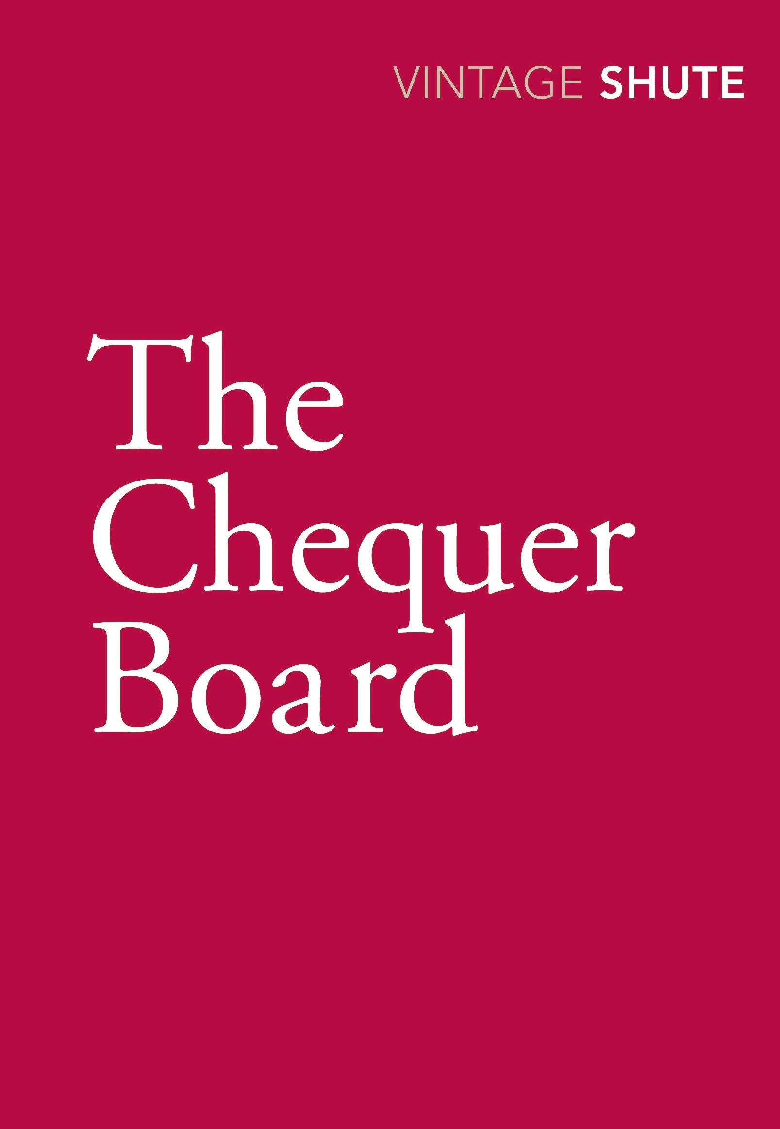 The Chequer Board (Vintage Classics) By Nevil Shute Norway