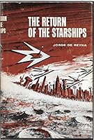The return of the Starships B000J0F2VI Book Cover