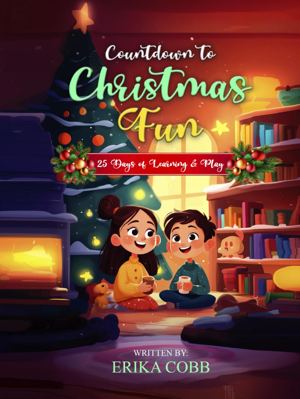 Countdown to Christmas Fun: 25 Days of Learning & Play