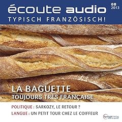 Couverture de &Eacute;coute Audio - La baguette. 8/2013