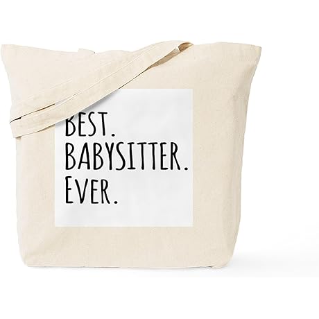 CafePress Best Babysitter Ever Tote: A Premium Babysitting Bag for All Occasions!