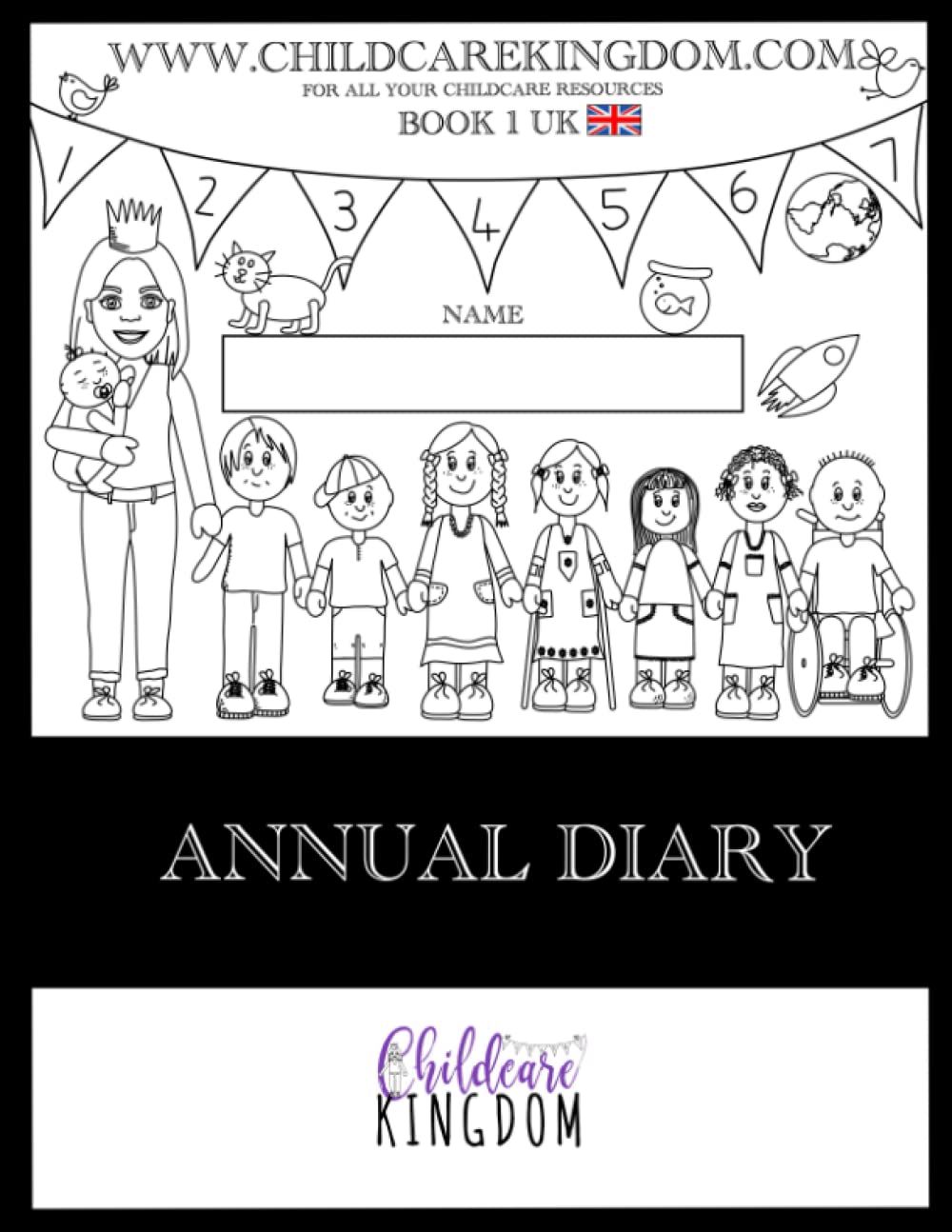 Annual Diary: Easy Childminding Book 1