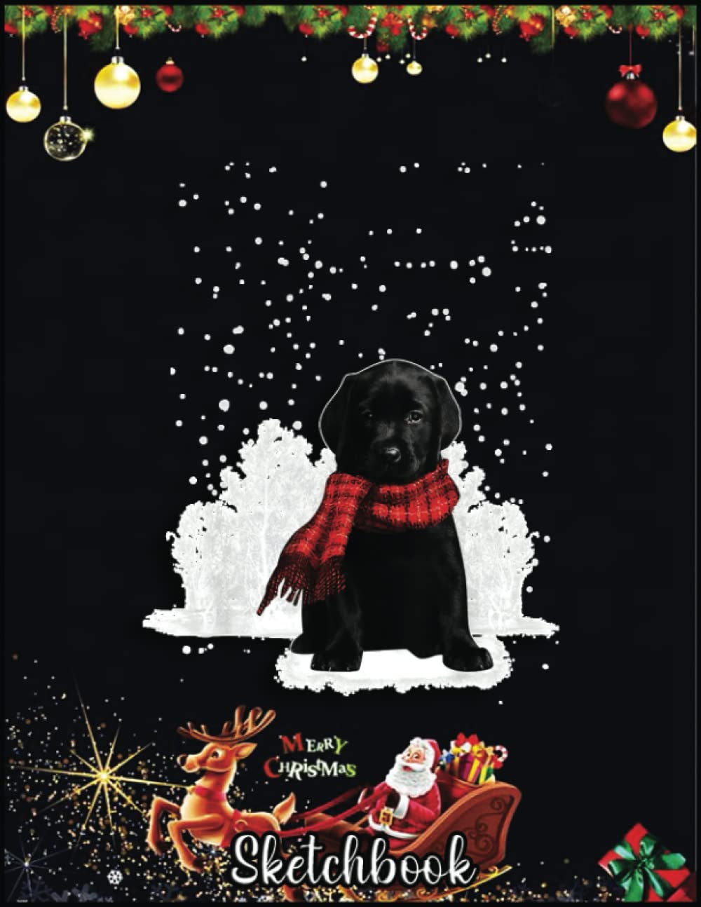 Christmas Sketch Book: Black Labrador In The Snow Merry Christmas Winter Gift, 120 Pages Help You Design Your Ideas Size 8.5 x 11 Inches