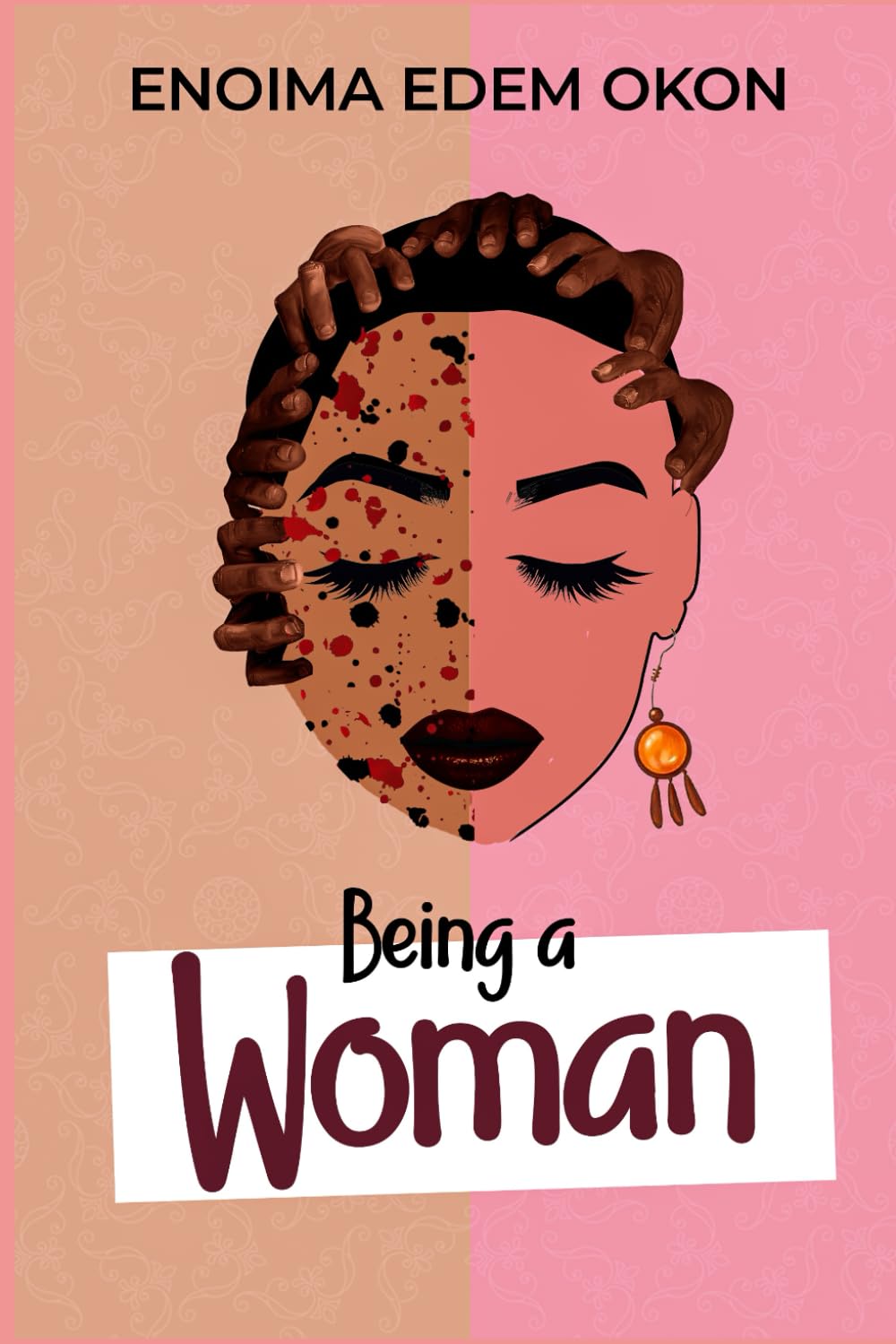 Being a Woman