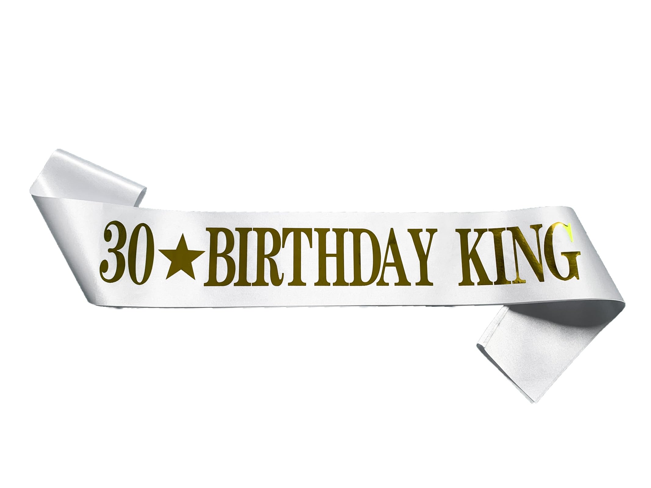 Conggluuo 30th Birthday Sash, '30 BIRTHDAY KING' Birthday Sash for men White Sash with Gold Foil Letter 30th Birthday sash for men Party Decorations