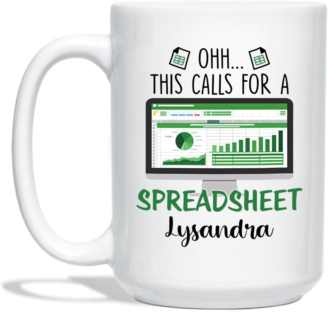 Personalized Choose Name Ohh This Calls For A Spreadsheet