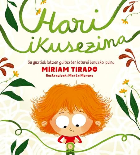 Hari ikusezina: Gu guztiok lotzen gaituzten loturei buruzko ipuina