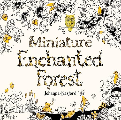 Miniature Enchanted Forest: A Pocket-Sized Adventure Coloring Book