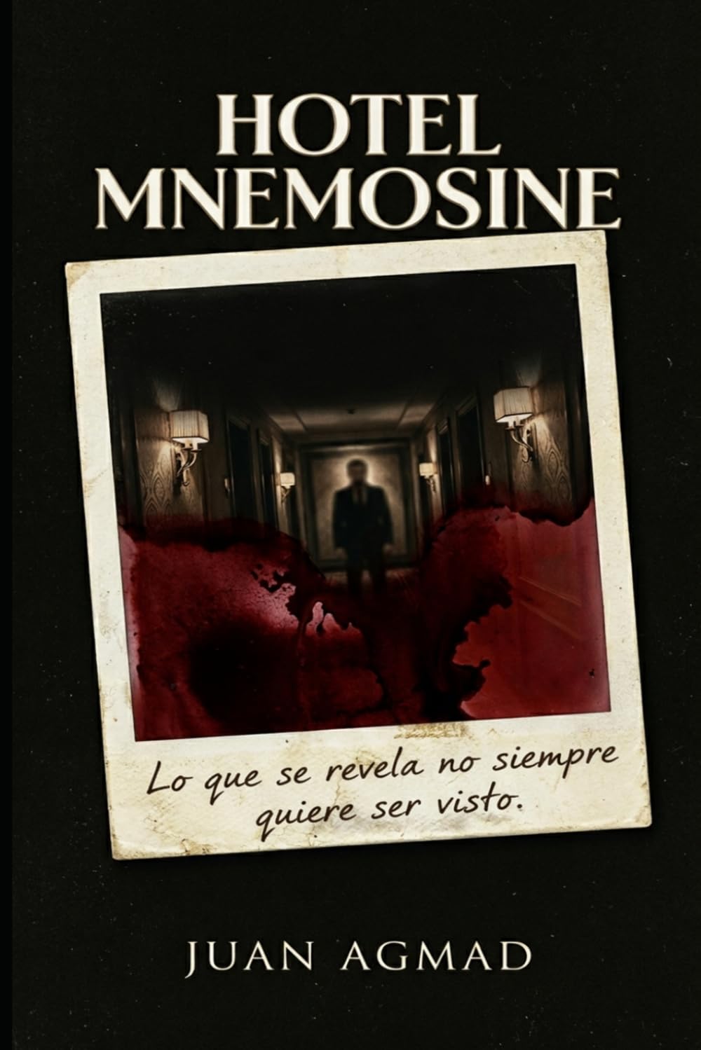 Hotel Mnemosine: Lo Que Se Revela No Quiere Ser Visto