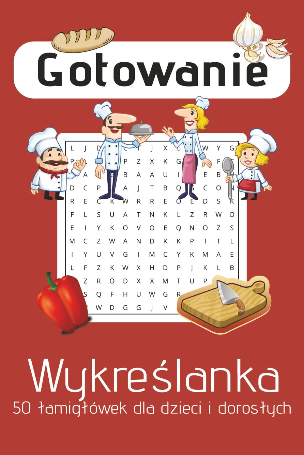 Podróże Wykreślanka Szukanie Słówek: Gotowanie, składniki, kuchnie świata | A5, 100 stron | 50 wykreślanek, wolny czas, relaks, zagadki