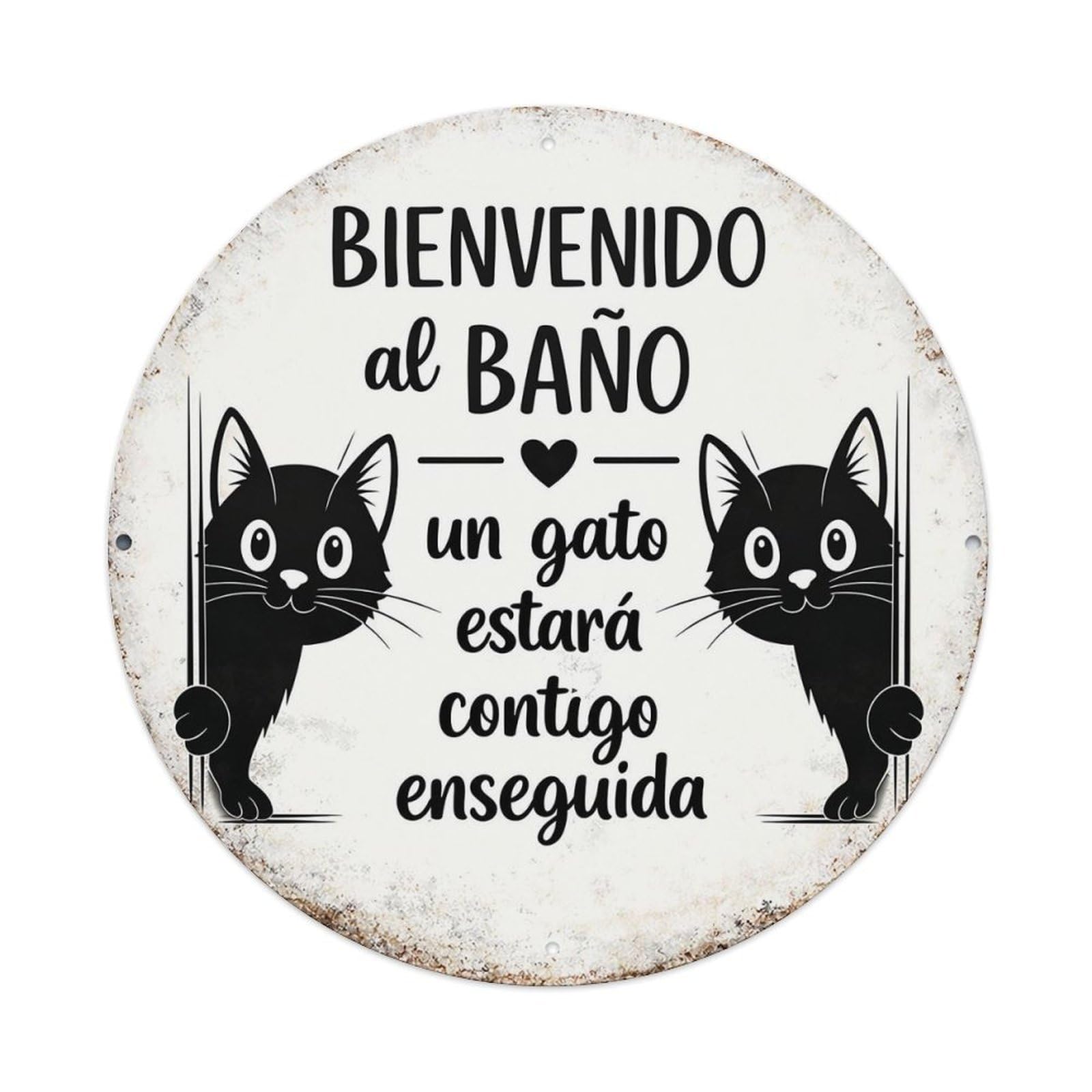Bienvenido Al Bano Un Gato Estara Contigo Enseguida Vintage Round Tin Sign Retro Metal Wall Decor Metal Poster, Home Bar Garage Cafe Wall Art Decoration 8x8Inches