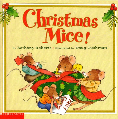 Christmas Mice! 0439289084 Book Cover
