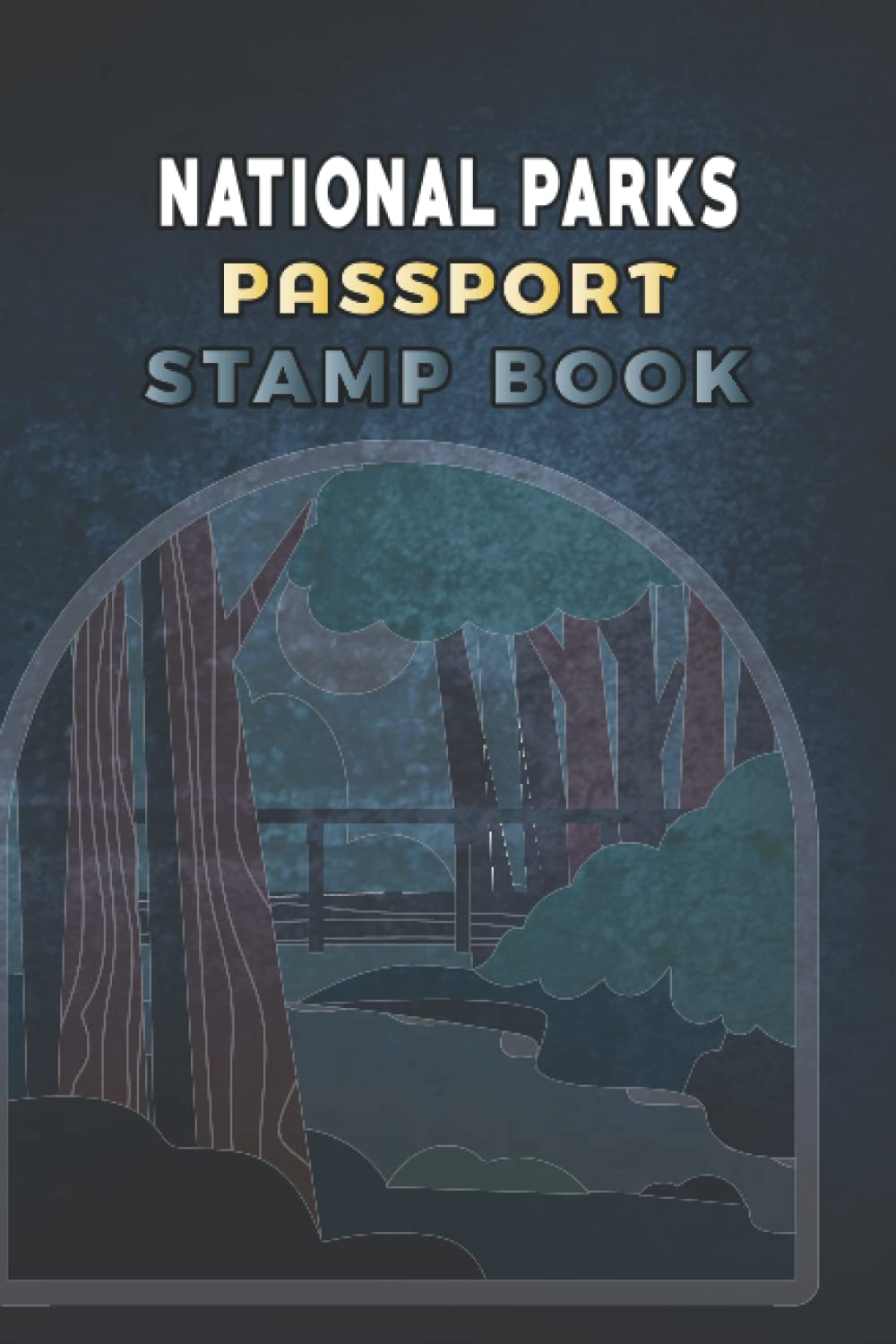 Buy National Parks Passport Stamp Book: National Parks , Adventure Log ...