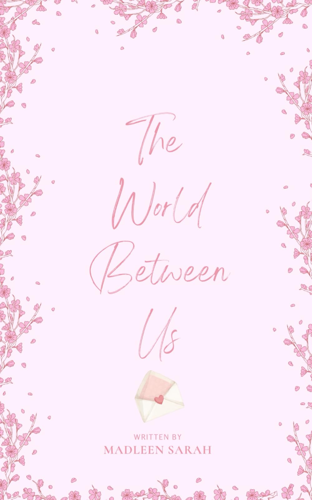 The World Between Us
