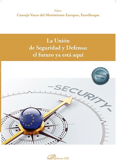 Portada de La Unión de Seguridad y Defensa: el futuro ya está aquí