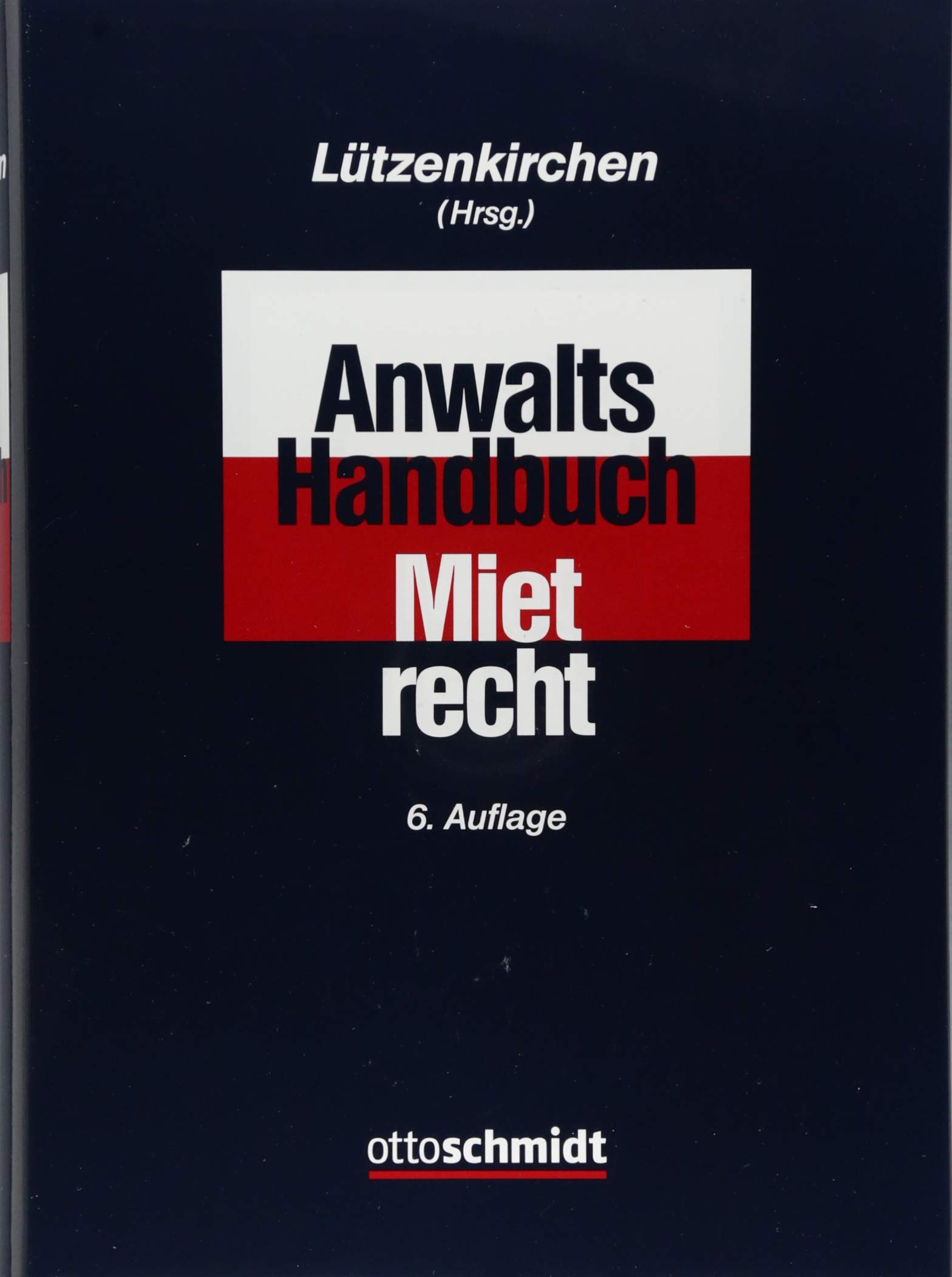 Anwalts-Handbuch Mietrecht