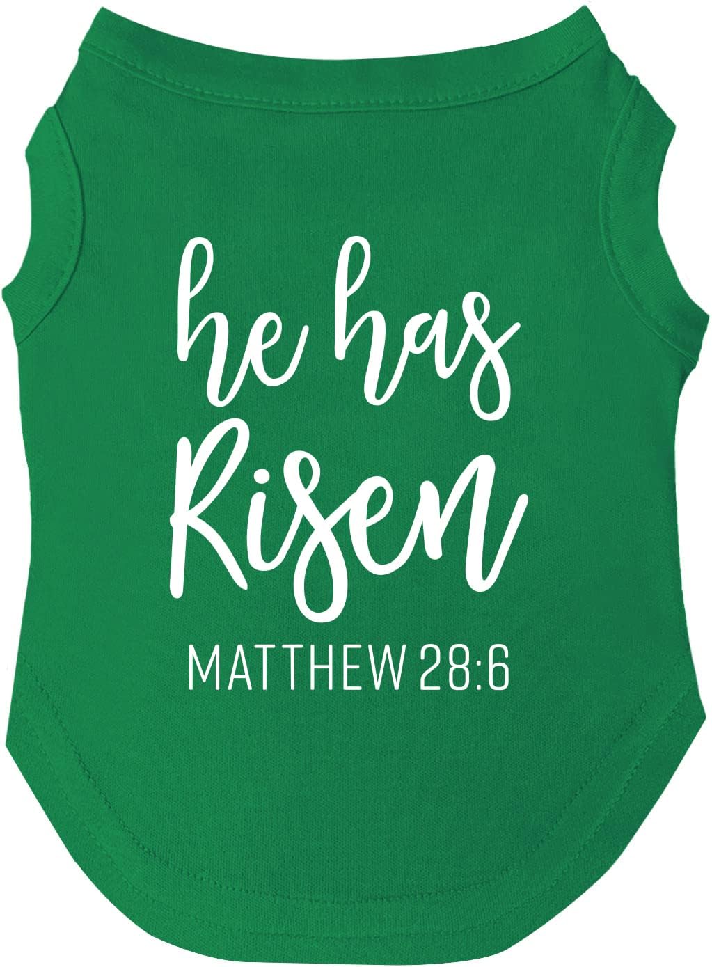 He Has Risen Dog Tee Shirt | Sleeveless | Easter | Spring | Religious | Jesus | Photoshoot Prop (Green, X-Large 1005)