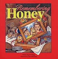 Remembering Honey 1551093367 Book Cover